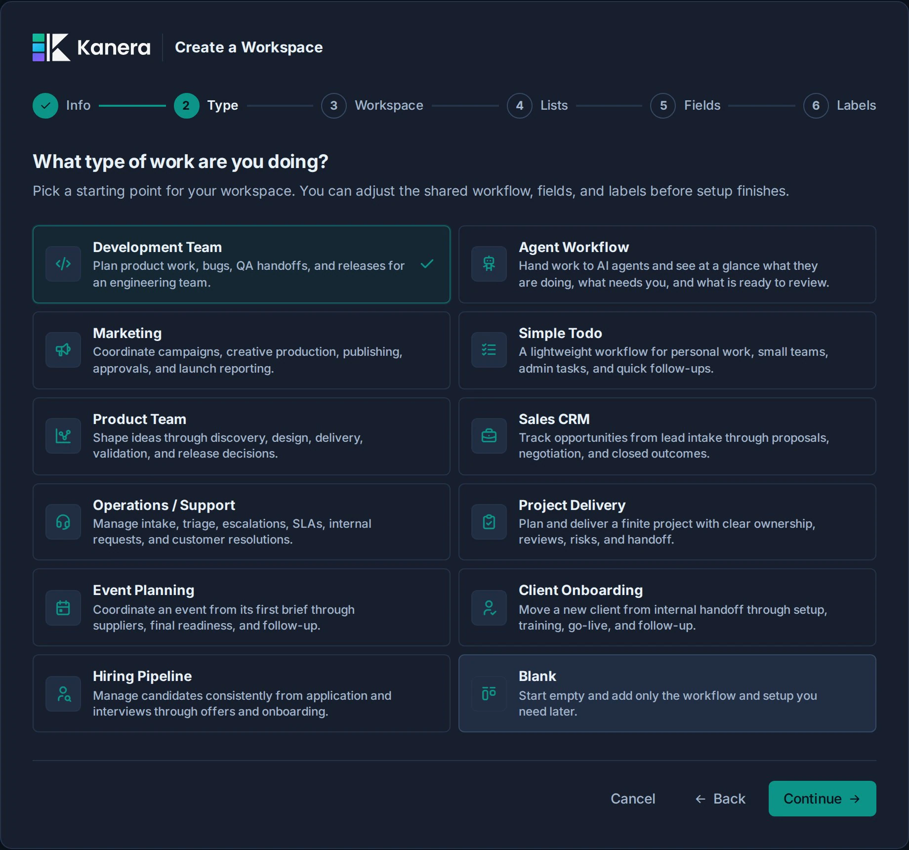 Kanera workspace setup asking what type of work you are doing, with Development Team selected among starting workflows including Agent Workflow, Marketing, Sales CRM, Client Onboarding, and Hiring Pipeline