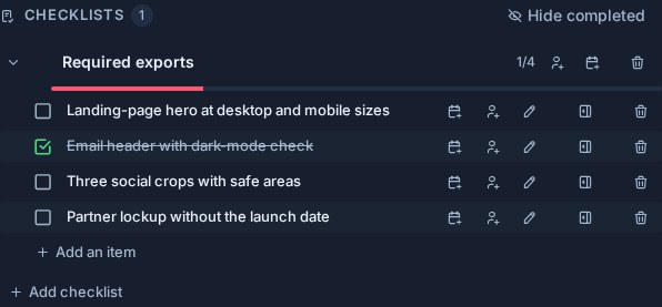 A card checklist showing required exports, item completion, progress, assignee controls, and due-date controls.
