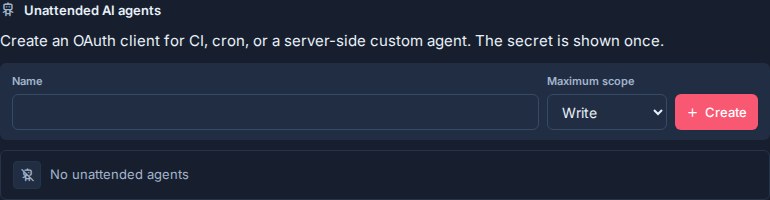 Workspace API settings for creating an unattended AI agent with a name and maximum scope.