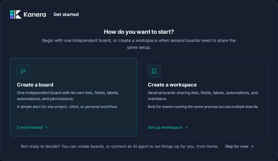 Kanera onboarding asking whether to create one independent board or a workspace with shared setup, with the option to skip for now.