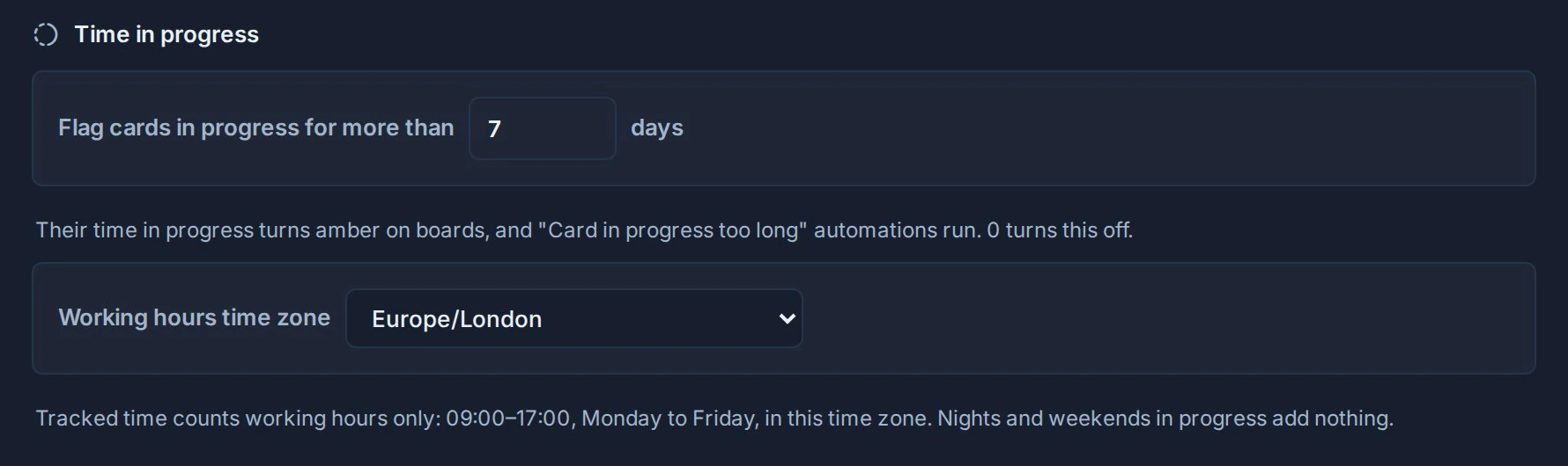 The Time in progress section of workspace General settings: Flag cards in progress for more than 7 days, and Working hours time zone set to Europe/London.
