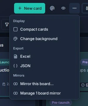 The board menu on Launch Checklist shows Mirror this board and Manage 1 board mirror, both with overlapping-circles icons.